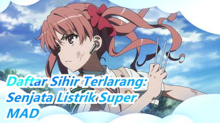 [Daftar Sihir Terlarang: Senjata Listrik Super] Musik Yang Belum Pernah Kau Dengar