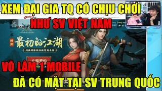 VÕ LÂM 1 MOBILE: ĐÃ CÓ MẶT TẠI SV TRUNG QUỐC- XEM CÁC ĐẠI GIA TQ CÓ CHỊU CHƠI NHƯ TOP SV VIỆT NAM