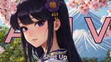 「Aᴍv」Anime Mix - Shut Up