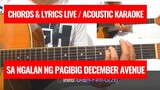 December Avenue - Sa Ngalan Ng Pag-Ibig  (Chords and Lyrics) / Acoustic Karaoke