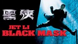 Black Mask (1996) Sub Title Indonesia