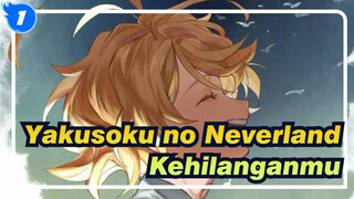 Yakusoku no Neverland|Kematian? Apa itu? Yang lebih menyakitkan adalah kehilanganmu!_1