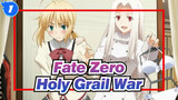 [Fate Zero] Fourth Holy Grail War Starts_1