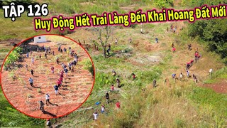 (Tập 1) Liên Minh Nông Nghiệp || Huy Động Hết Trai Làng Đến Khai Hoang Vùng Đất Mới