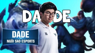 NGÔI SAO ESPORTS | DADE