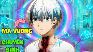 TÓM TẮT ANIME | Ma Vương CHUYỂN SINH Tới Thời Hiện Đại Với Sức Mạnh Bá Đạo | REVIEW PHIM ANIME HAY