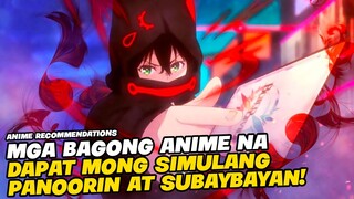 TOP 5 BAGONG ANIME NGAYON NA DAPAT MONG PANOORIN!