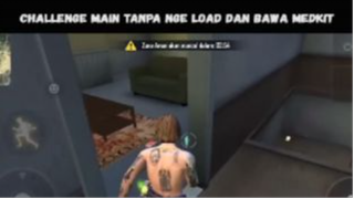 challenge main tanpa looting dan bawa med kit !