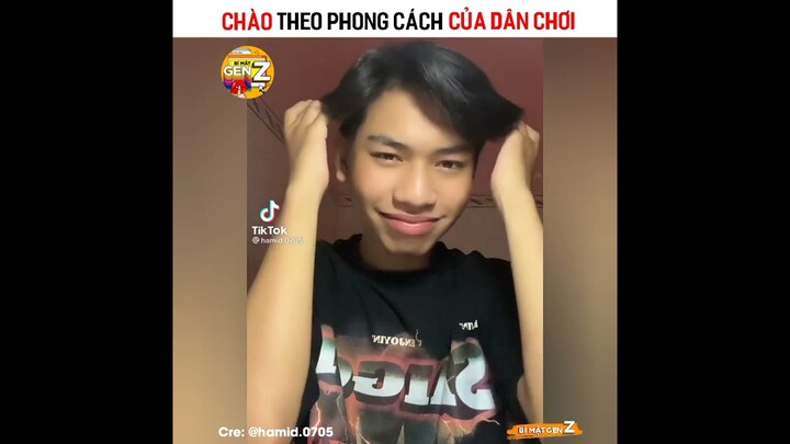 Chào Theo Phong Cách Của Dân Chơi