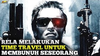 ⏩ PENJAHAT DARI MASA DEPAN‼️Alur Cerita Film The Terminator 1984 Arnold Schwarzenegger