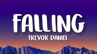 Trevor Daniel - Falling (Lyrics)