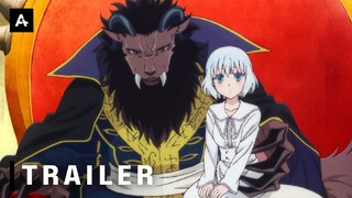 Sacrificial Princess and the King of Beasts - Official Trailer | AnimeStan