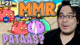 PATAAS NA MMR PA BA? | Axie Infinity (Tagalog) s2 ep21