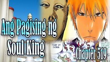 Bleach Chapter 519 Ang Pag Gising ng Soul King