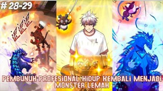 EPISODE 15 _ PEMBUNUH PROFESIONAL HIDUP KEMBALI MENJADI MONSTER LEMAH _ ALUR CER