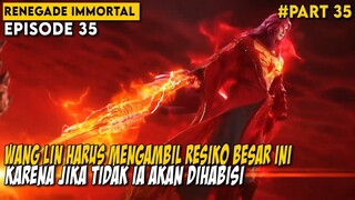 SETELAH MENUNGGU RIBUAN TAHUN DIA AKHIRNYA BEBAS DARI KURUNGAN D3W4 - Alur Renegade Immortal Part 35