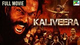 Kaliveera Full Movie - 2024 New Released Hindi Dubbed Movie
