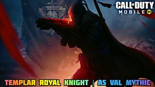 TEMPLAR ROYAL KNIGHT | AS VAL MYTHIC...