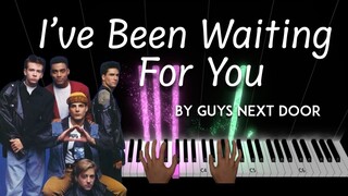 I've Been Waiting for You by Guys Next Door piano cover + sheet music & lyrics