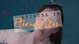 Eternal Love Episode 10 [Recap + Review]