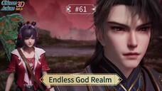 Endless God Realm Episode 61 Sub Indo