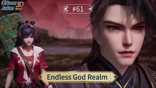 Endless God Realm Episode 61 Sub Indo