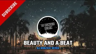 BEAUTY AND A BEAT - JUSTIN BIEBER X NICKI MINAJ [ FUNKY NIGHTS ] DJ RONZKIE REMIX