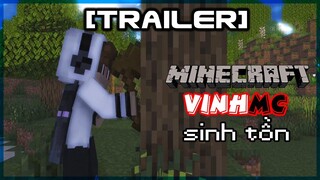 [TRAILER] MINECRAFT SINH TỒN NEW - VinhMC | f.t Fan Nữ