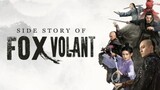 Side Story of Fox Volant | Episode 35