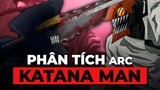 CHAINSAW MAN: Katana Man Chương Hay Nhất Phần 1