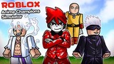Roblox : Anime Champions Simulator 🤤 จำลองการเบียวอนิเมะสุดเท่ !!!