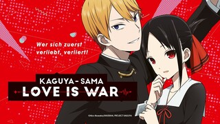Kaguya-sama: Love is War (Anime-Trailer)