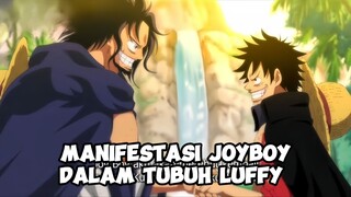 BAHAS SINGKAT TENTANG MANIFESTASI JOYBOY DALAM TUBUH LUFFY DI ONE PIECE