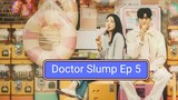 Doctor Slump Ep 5