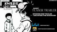 Sweet Or Nothing - Official Anime Teaser