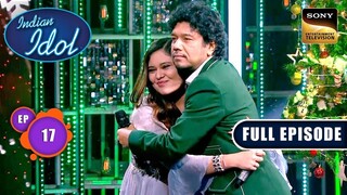 Indian Idol Season 15 Episode 17 | Indian Idol Season 15 | Hindi Singing Tv Show | SonyLiv Tv Show