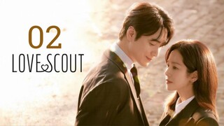 🇰🇷 Episode 2 | Love Scout (2025) [ENG SUB]