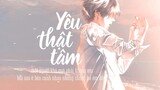 Yêu Thật Tâm - Vương Bảo Nam [LYRIC VIDEO] #YTT