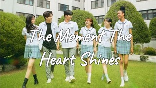 The Moment The Heart Shines (2021) Episode 6