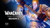 WARCRAFT | Reign of Chaos - Season 2 (EN)