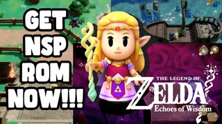 GET The Legend of Zelda Echoes of Wisdom NSP