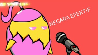 NEGARA EFEKTIF  | THE TIGAN ANIMATION