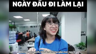 Ngày đầu đi làm lại kiểu