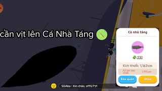 PLAY TOGETHER Siêu Phẩm Câu Hai Con Cá Nhà Táng Bằng Cần Câu Vịt Huyền Thoại HG Gamer