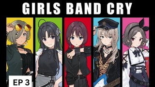 Anime GIRLS BAND CRY (EP3)