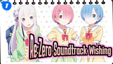 [Re:Zero âˆ’ Starting Life in Another World] Wishing (Track 4)_1
