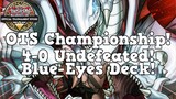 Yu-Gi-Oh! Team Net OTS Championship Undefeated Branded Blue-Eyes Deck Profile!