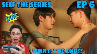 Self The Series - Episode 6 - Reaction/Commentary 🇹🇭