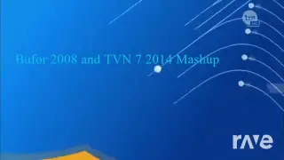 Bufor TVN 2009 i TVN 7 Remix Mashup