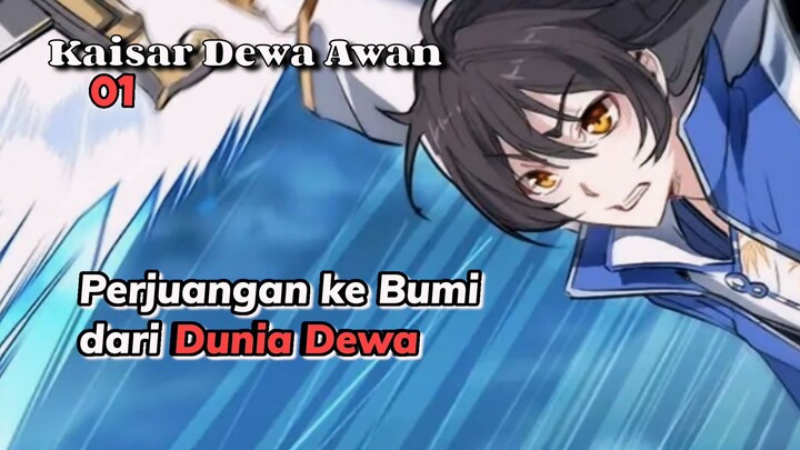 Kembali dari Dunia Dewa Eps 1